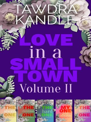 cover image of Love in a Small Town Box Set Volume II